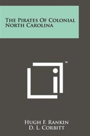The Pirates of Colonial North Carolina
