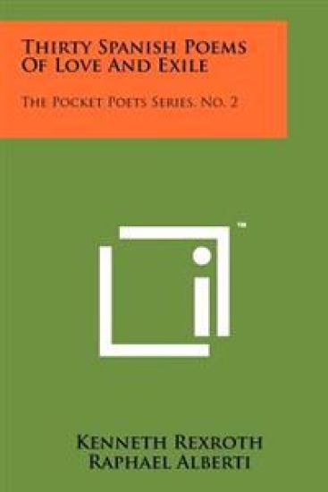 Thirty Spanish Poems of Love and Exile: The Pocket Poets Series, No. 2