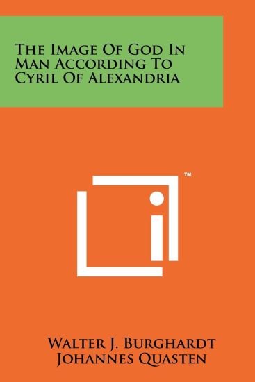 The Image of God in Man According to Cyril of Alexandria