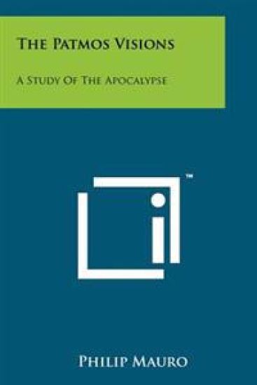 The Patmos Visions: A Study of the Apocalypse