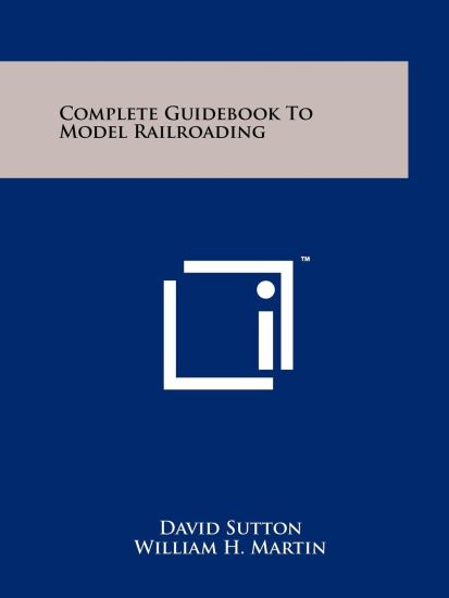 Complete Guidebook to Model Railroading