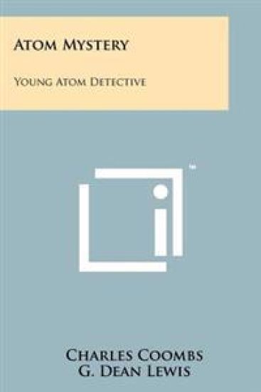 Atom Mystery: Young Atom Detective