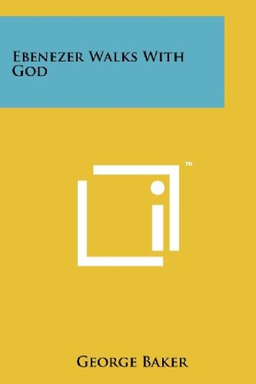 Ebenezer Walks with God