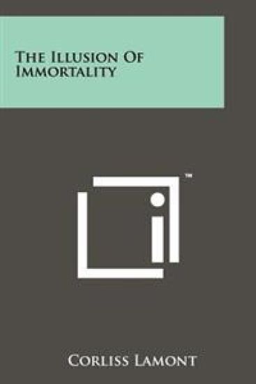 The Illusion of Immortality
