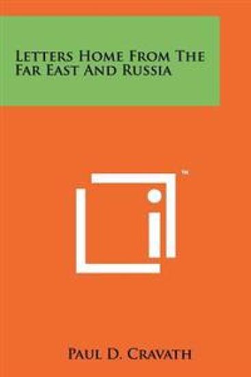 Letters Home from the Far East and Russia