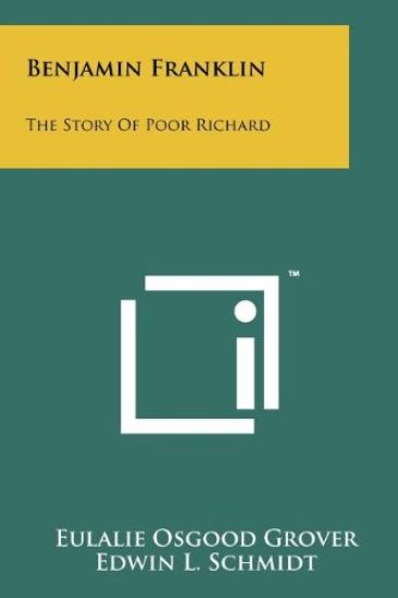 Benjamin Franklin: The Story of Poor Richard