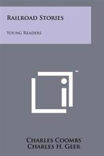 Railroad Stories: Young Readers
