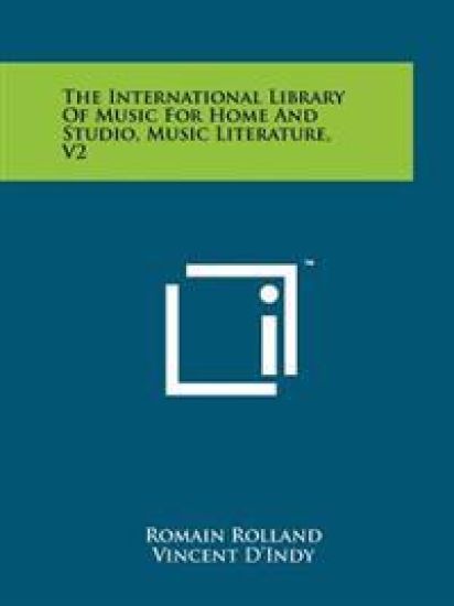 The International Library of Music for Home and Studio, Music Literature, V2