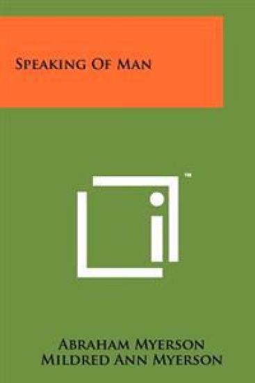 Speaking of Man