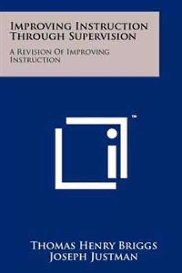 Improving Instruction Through Supervision: A Revision of Improving Instruction