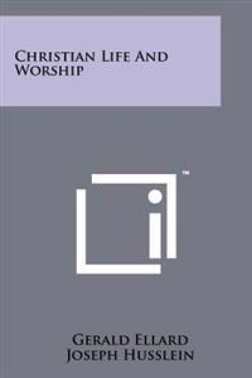 Christian Life and Worship