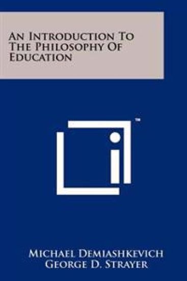 An Introduction to the Philosophy of Education