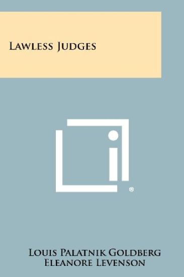 Lawless Judges
