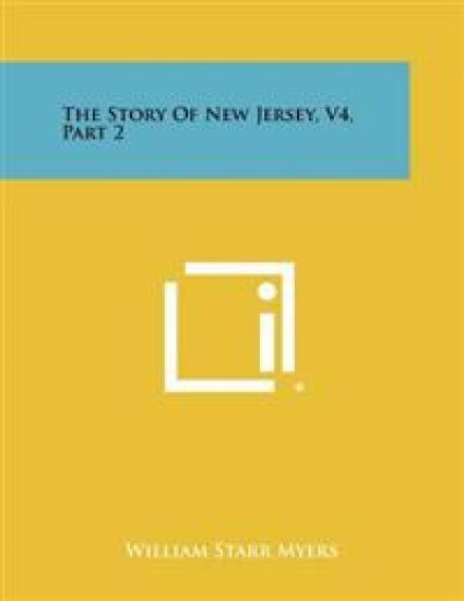 The Story of New Jersey, V4, Part 2