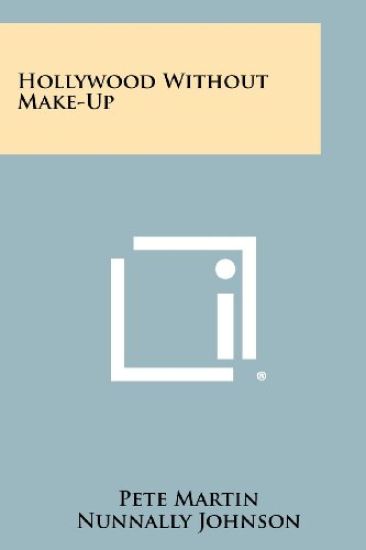 Hollywood Without Make-Up