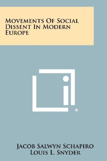 Movements of Social Dissent in Modern Europe