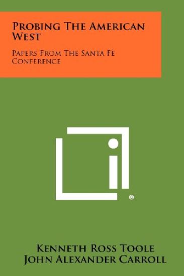 Probing the American West: Papers from the Santa Fe Conference
