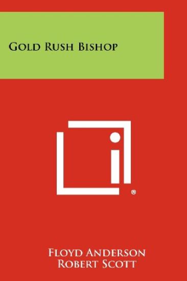 Gold Rush Bishop