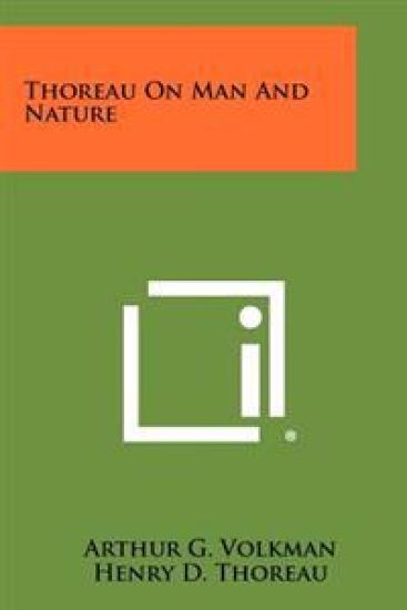 Thoreau on Man and Nature
