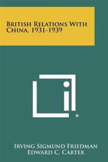 British Relations with China, 1931-1939