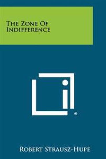 The Zone of Indifference