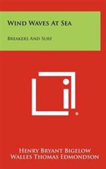 Wind Waves at Sea: Breakers and Surf