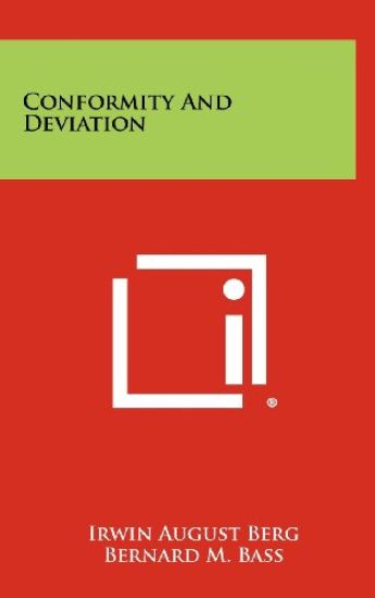 Conformity and Deviation