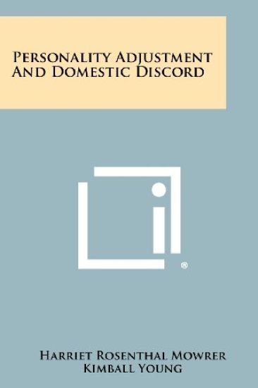 Personality Adjustment and Domestic Discord