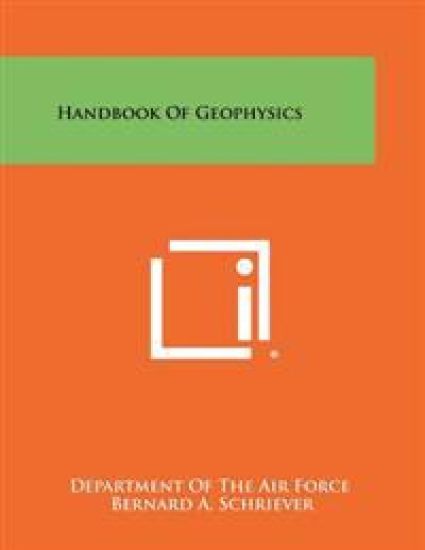 Handbook of Geophysics