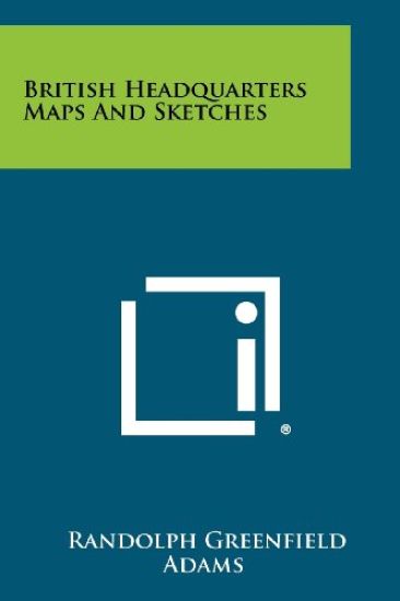 British Headquarters Maps and Sketches