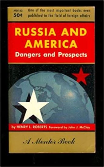 Russia and America: Dangers and Prospects