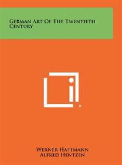 German Art of the Twentieth Century