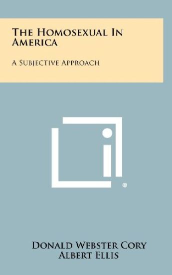 The Homosexual in America: A Subjective Approach