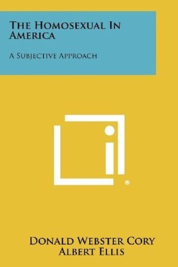 The Homosexual in America: A Subjective Approach