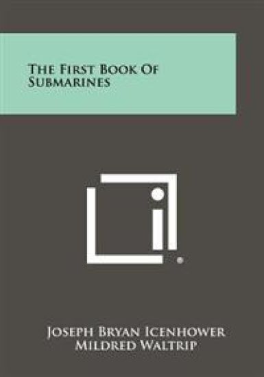 The First Book of Submarines