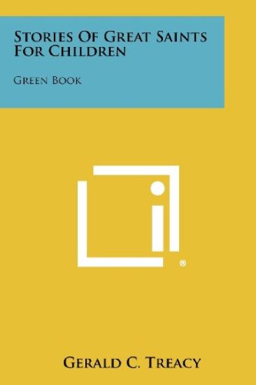 Stories of Great Saints for Children: Green Book