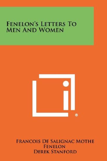 Fenelon's Letters to Men and Women