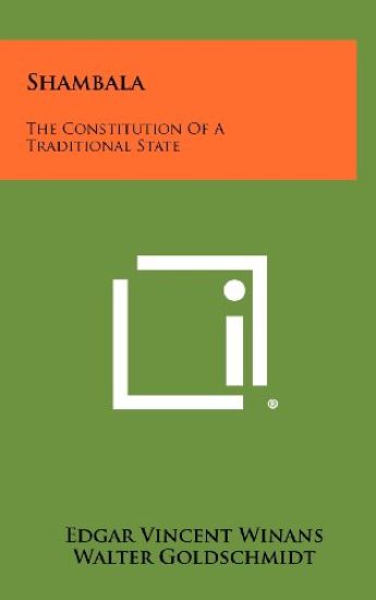 Shambala: The Constitution of a Traditional State