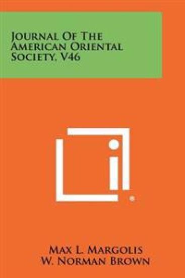 Journal of the American Oriental Society, V46