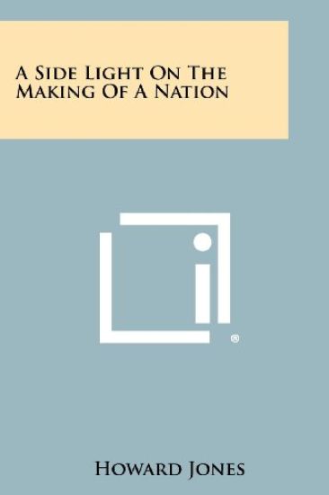 A Side Light on the Making of a Nation