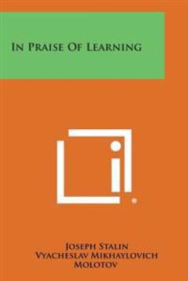In Praise of Learning
