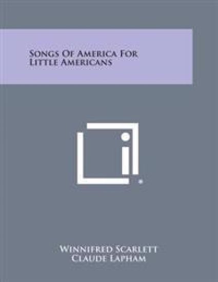 Songs of America for Little Americans