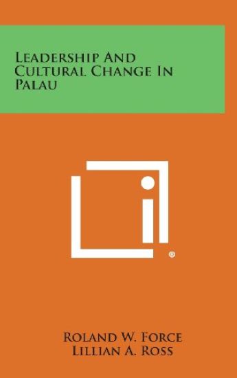 Leadership and Cultural Change in Palau