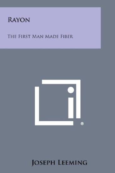 Rayon: The First Man Made Fiber