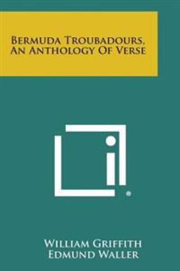 Bermuda Troubadours, an Anthology of Verse