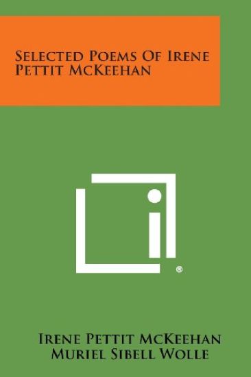 Selected Poems of Irene Pettit McKeehan