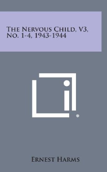 The Nervous Child, V3, No. 1-4, 1943-1944