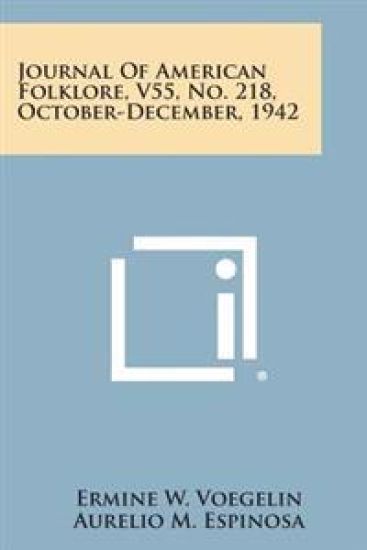 Journal of American Folklore, V55, No. 218, October-December, 1942