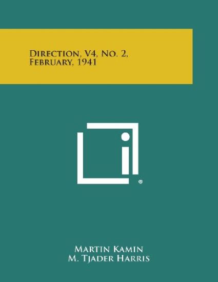 Direction, V4, No. 2, February, 1941