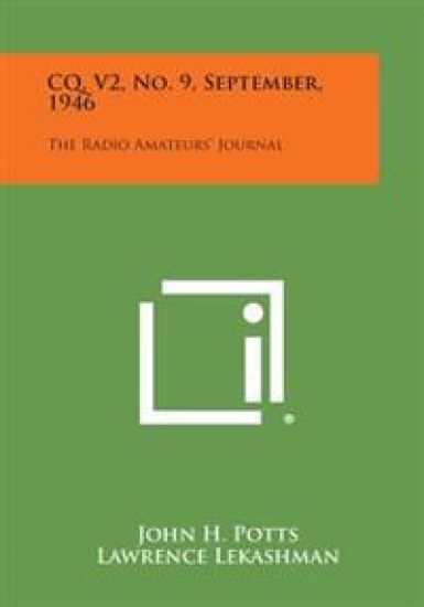 CQ, V2, No. 9, September, 1946: The Radio Amateurs' Journal